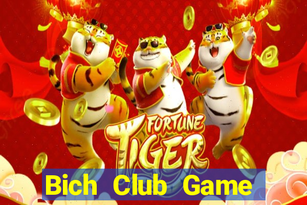 Bich Club Game Bài Mới