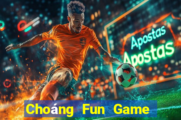 Choáng Fun Game Bài Qq