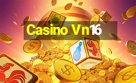 Casino Vn16