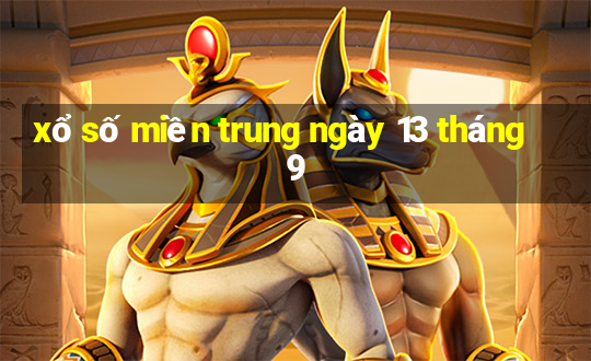 xổ số miền trung ngày 13 tháng 9