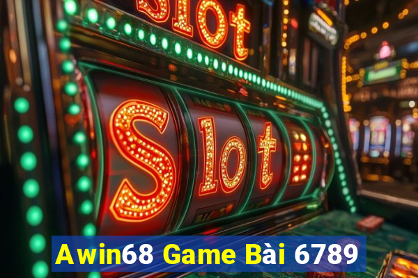 Awin68 Game Bài 6789