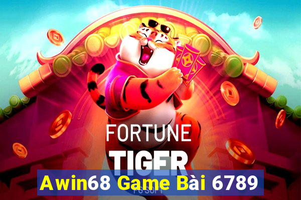 Awin68 Game Bài 6789