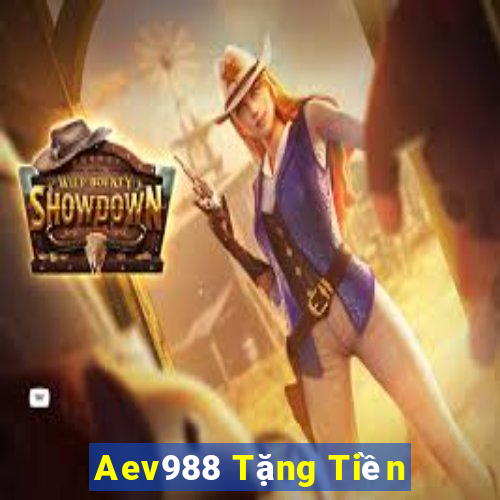 Aev988 Tặng Tiền