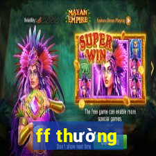 ff thường