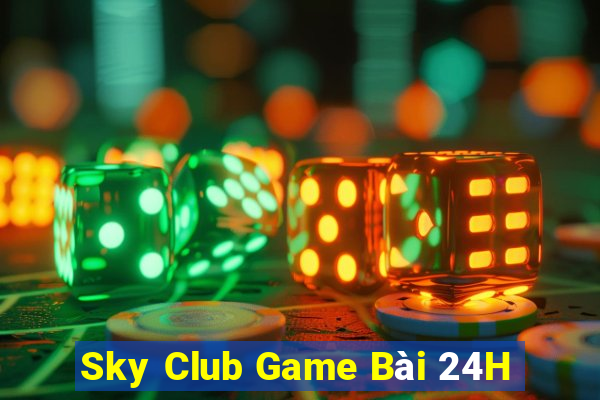 Sky Club Game Bài 24H