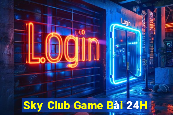 Sky Club Game Bài 24H