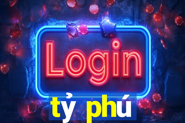 tỷ phú