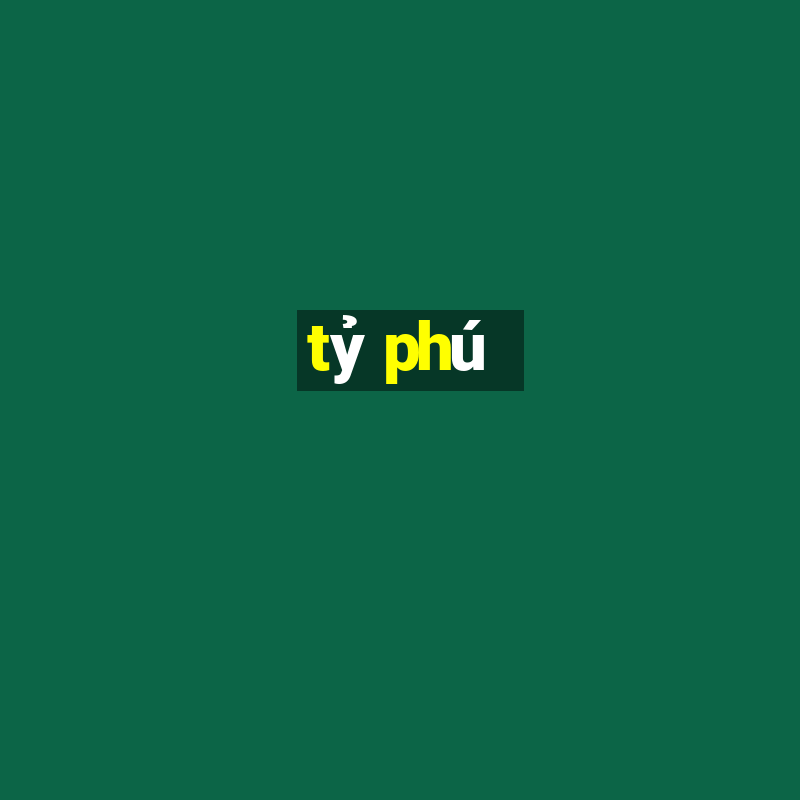 tỷ phú