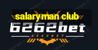 salaryman club