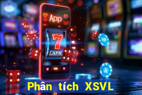 Phân tích XSVL ngày 18