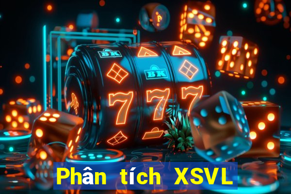 Phân tích XSVL ngày 18