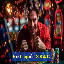 kết quả XSAG ngày 1