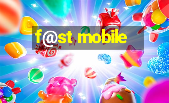 f@st mobile