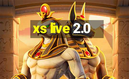 xs live 2.0