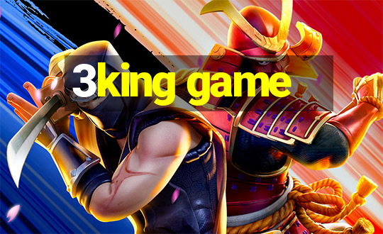 3king game