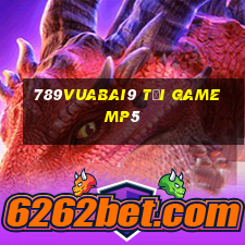 789Vuabai9 Tải game mp5