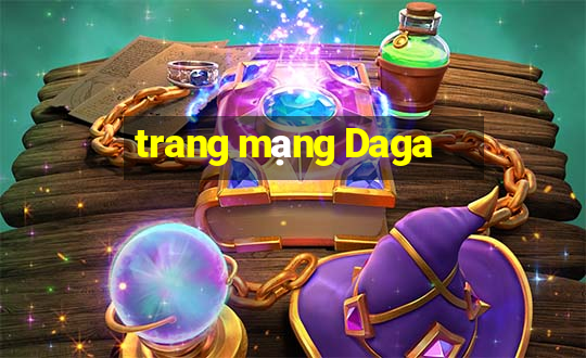 trang mạng Daga