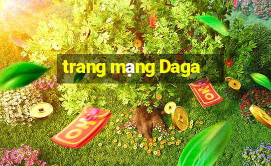 trang mạng Daga