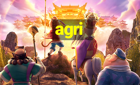 agri