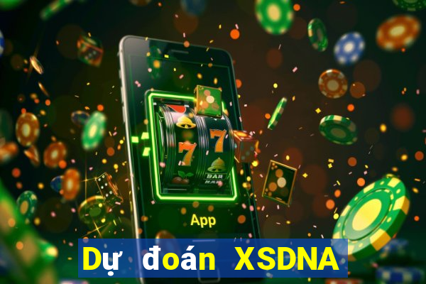 Dự đoán XSDNA thứ tư