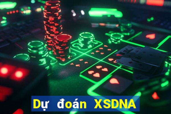 Dự đoán XSDNA thứ tư