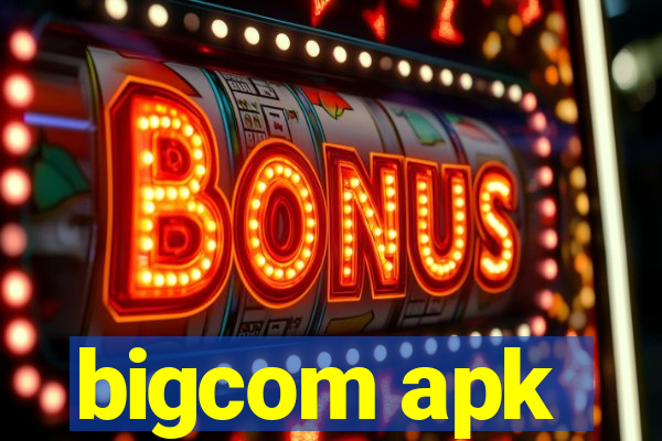 bigcom apk