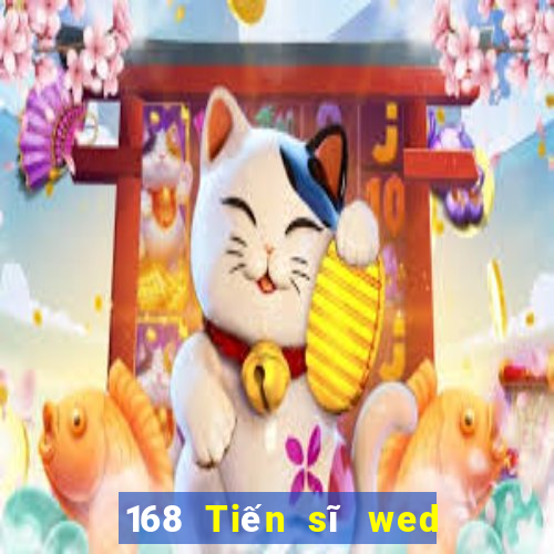 168 Tiến sĩ wed Toàn bộ