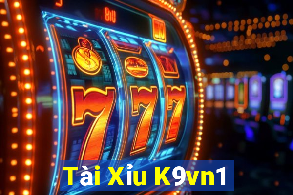 Tài Xỉu K9vn1