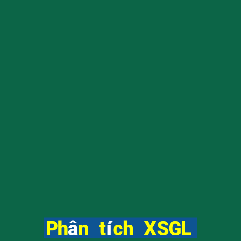 Phân tích XSGL ngày 29