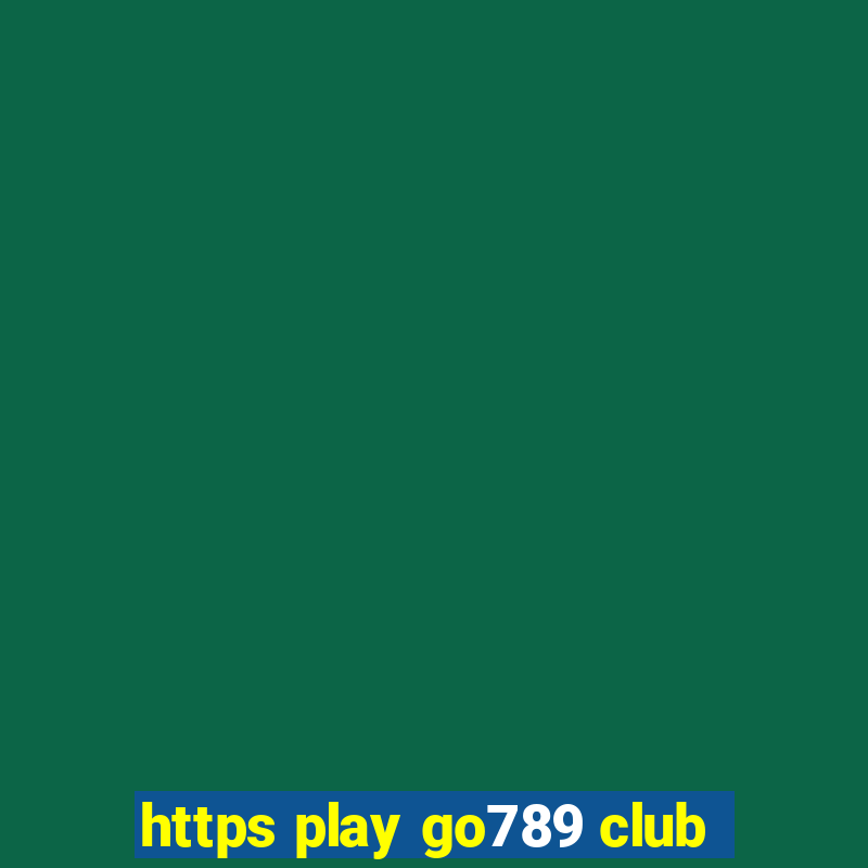 https play go789 club