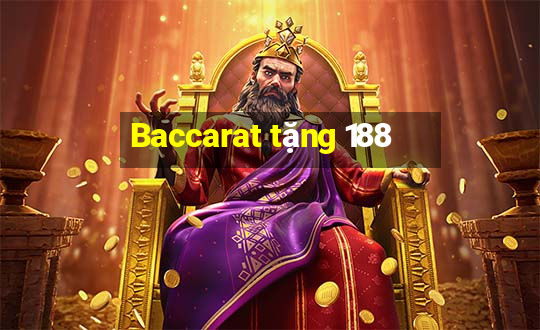 Baccarat tặng 188