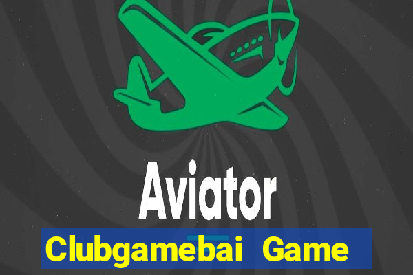 Clubgamebai Game Bài Online Đổi Thưởng