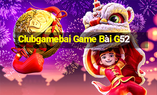 Clubgamebai Game Bài G52