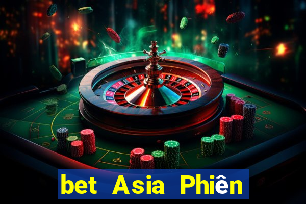 bet Asia Phiên bản web wed