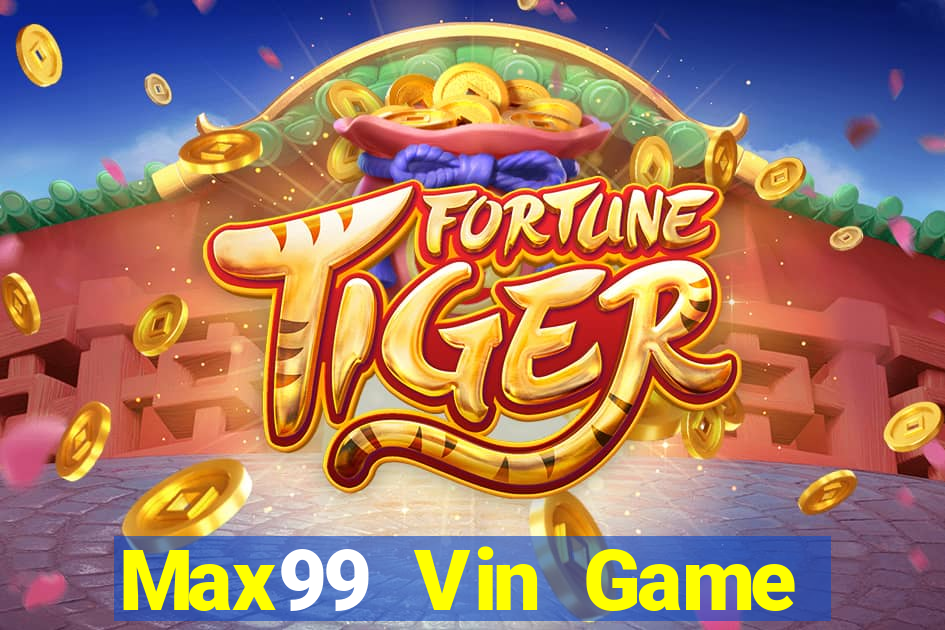 Max99 Vin Game Bài Miễn Phí