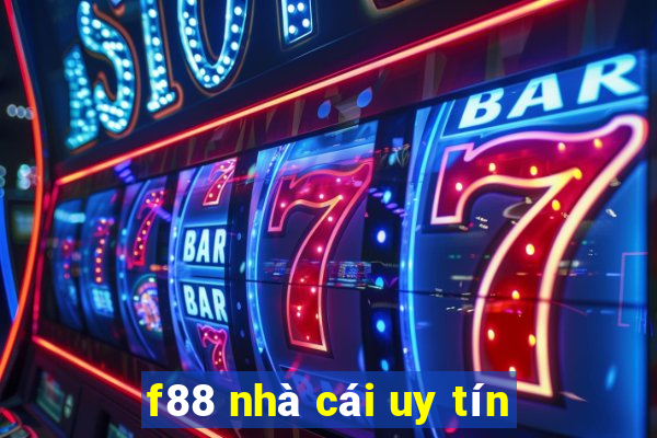 f88 nhà cái uy tín