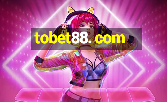 tobet88. com