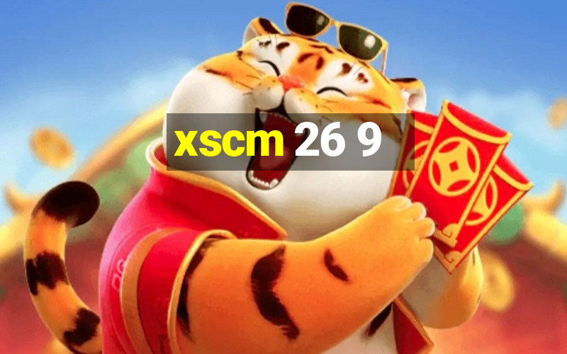 xscm 26 9