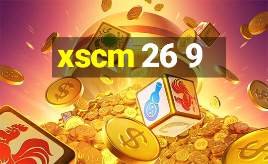 xscm 26 9