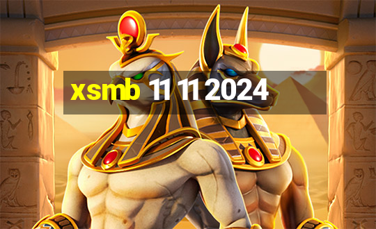 xsmb 11 11 2024