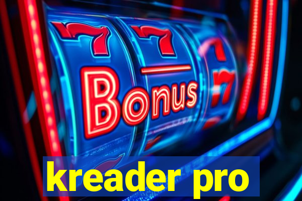 kreader pro