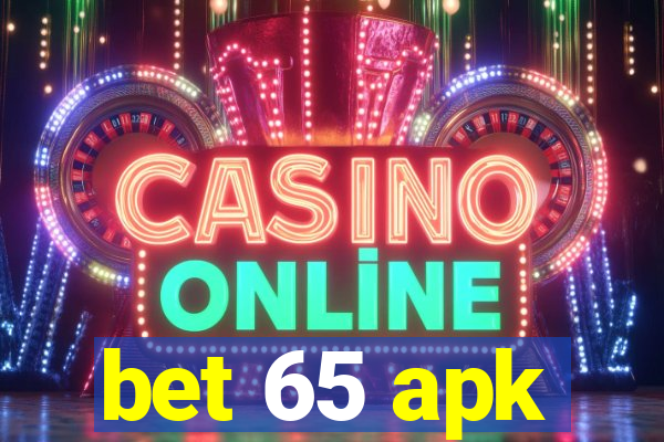 bet 65 apk