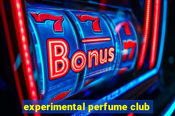 experimental perfume club