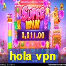 hola vpn