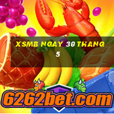 xsmb ngay 30 thang 5