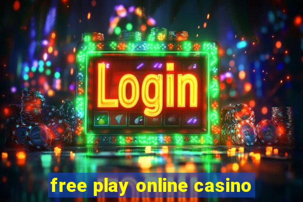 free play online casino