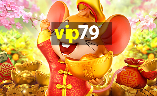 vip79