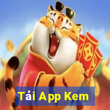 Tải App Kem