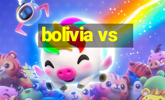 bolivia vs