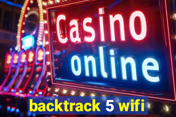 backtrack 5 wifi